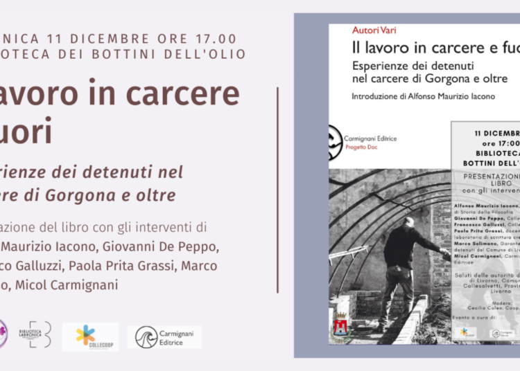 “Il lavoro in carcere e fuori” un libro che racconta esperienze di detenuti