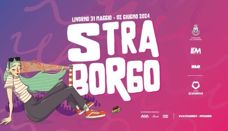 Straborgo 2024: Musica, cultura e tradizione nel cuore di Livorno